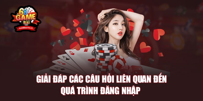 Hướng dẫn hội viên 4 bước Đăng Nhập Game Bài Đổi Thưởng đúng chuẩn